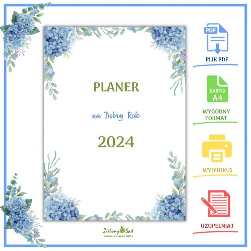 Planer Hortensje 2024 Planer na dobry rok 2024 do druku pdf